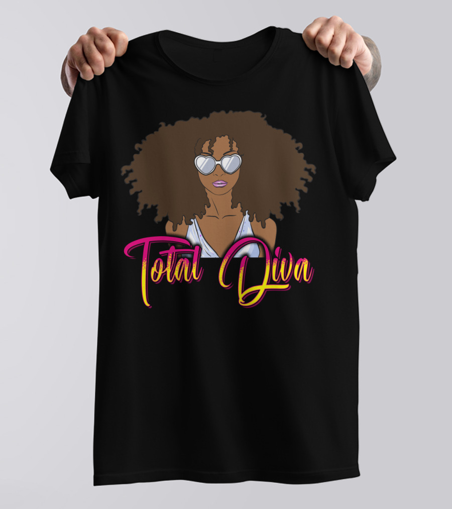 Total Diva Black Girl Magic Mom 50 Iconic Style Sunglasses Afro T-Shirt