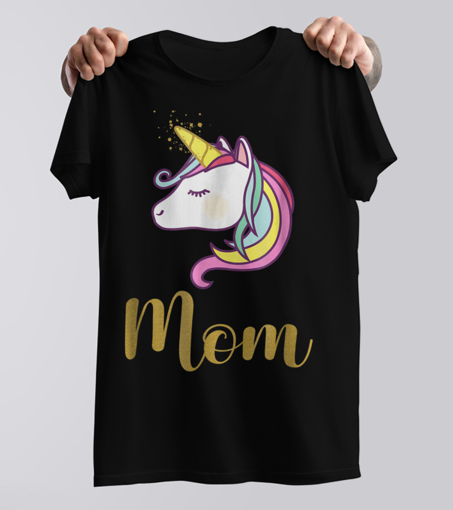 Unicorn Mom Of The Birthday Girl Rainbow Mane Gold Horn T-Shirt