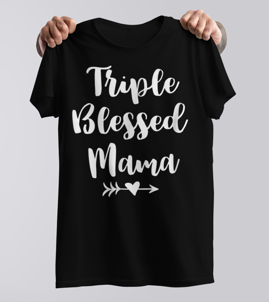 Triple Blessed Mama Arrow Heart T-Shirt