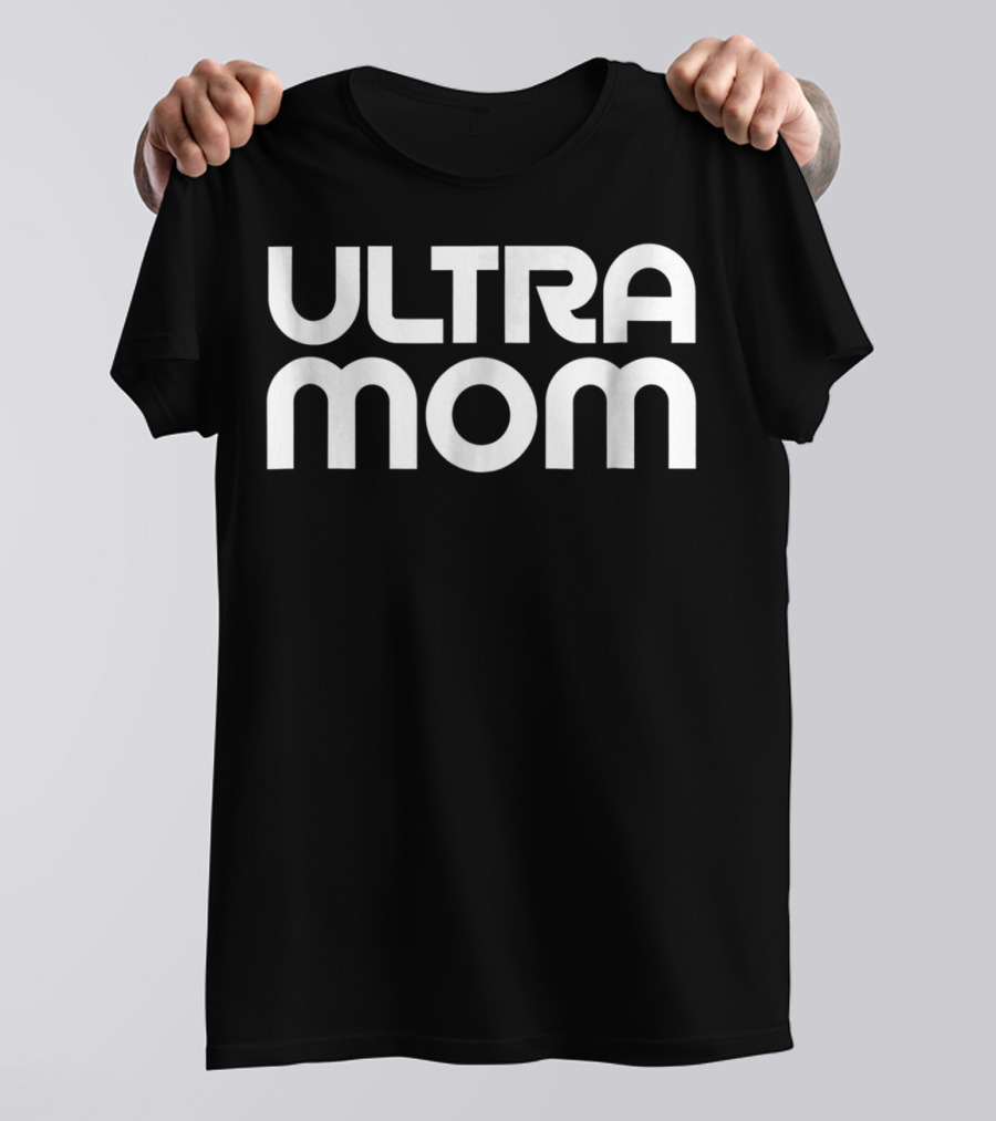 Ultra Mom Trail Running Ultra Running37 T-Shirt
