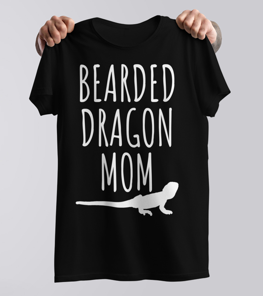 BEARDED DRAGON MOM BEARDED DRAGON T-Shirt