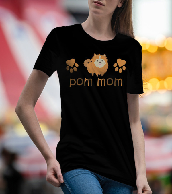 Pom Mom Cute Funny Pomeranian For Lovers T-Shirt