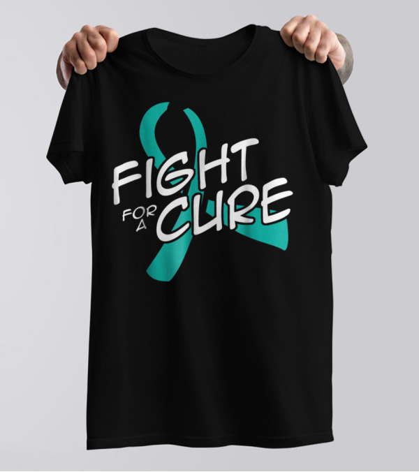 Fight For A Cure Ovarian Cancer Awareness Mom Wife50 Teal T-Shirt