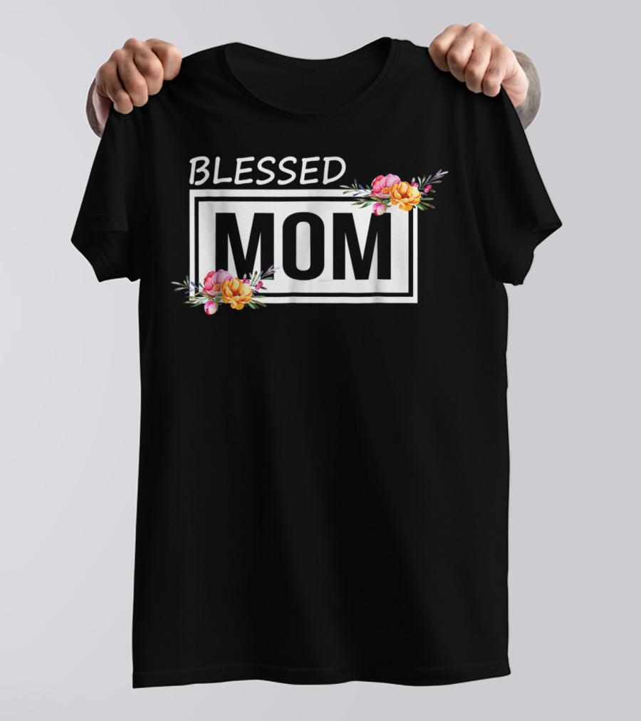 Blessed Mom Floral Text T-Shirt