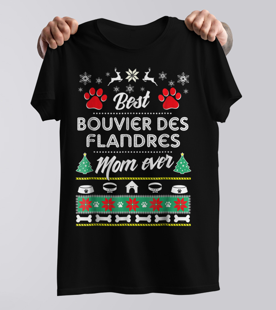 Best Bouvier Des Flandres Mom Ever Christmas T-Shirt