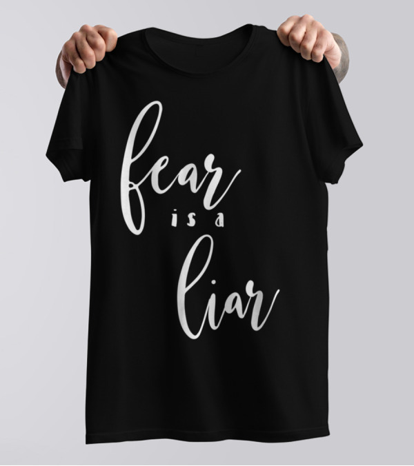 Christian Mom Fear Is A Liar T-Shirt