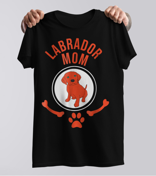 Labrador Mom Puppy Lover Cute Paw Bone T-Shirt