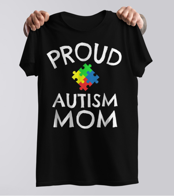 Proud Autism Mom Colorful Puzzle Autism Awareness T-Shirt