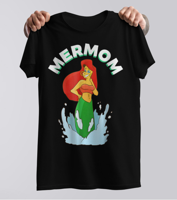 Mermom Cool Mermaid Mom Best Idea39 T-Shirt