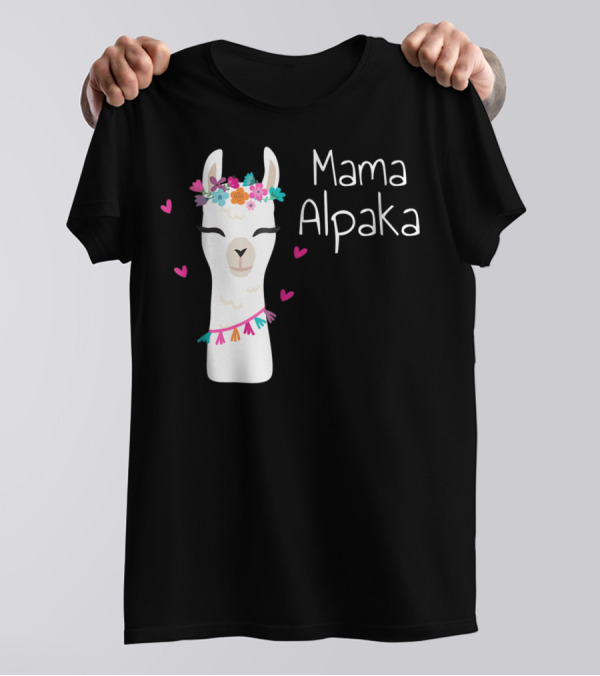 Mama Alpaka Funny Cute Floral Hearts T-Shirt