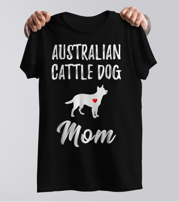 Australian Cattle Dog Mom Silhouette With Heart T-Shirt