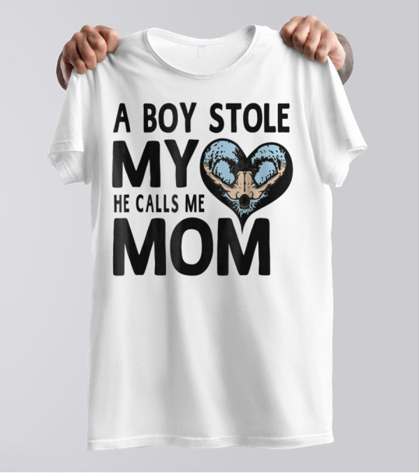 A Boy Stole My Heart He Calls Me Mom Swimming Moms T-Shirt