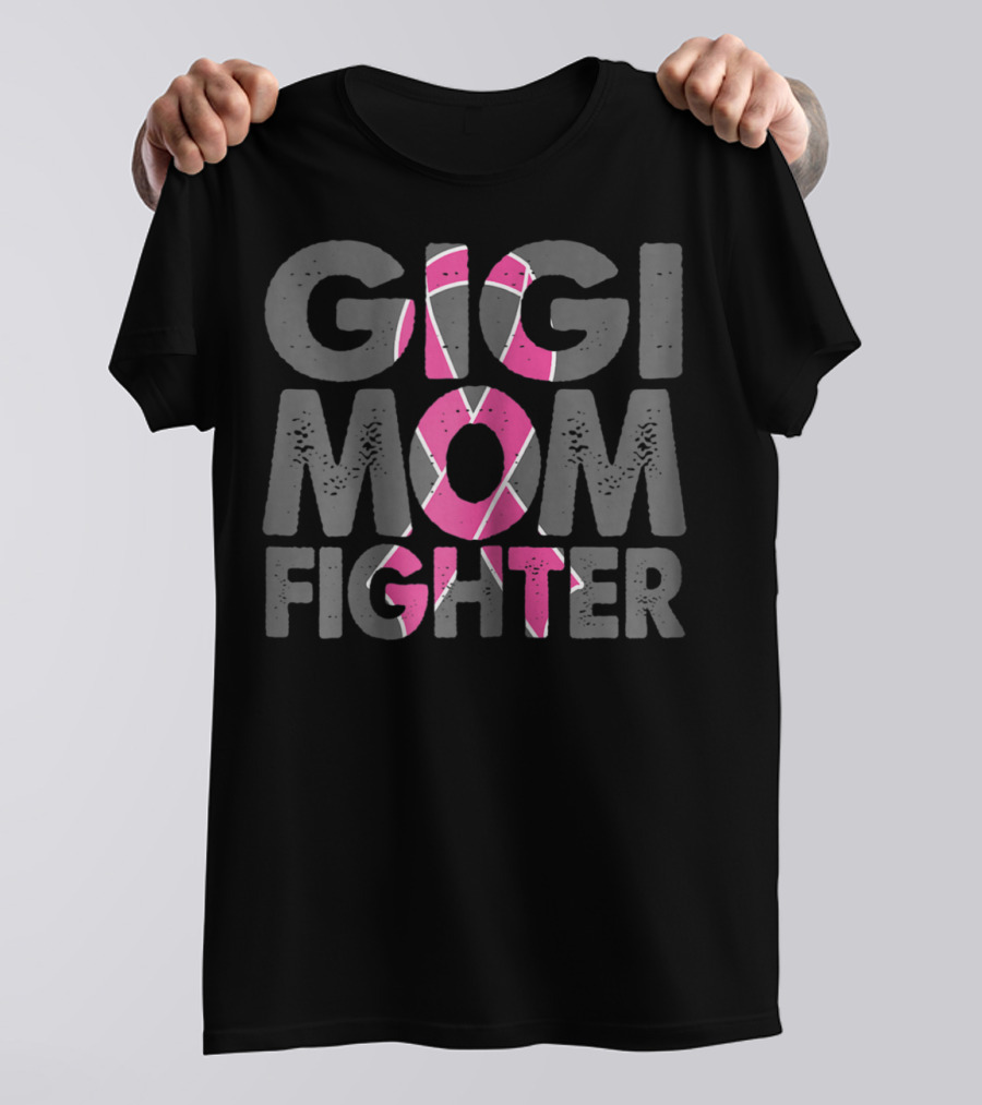 Gigi Mom Fighter Breast Cancer Awareness Pink T-Shirt
