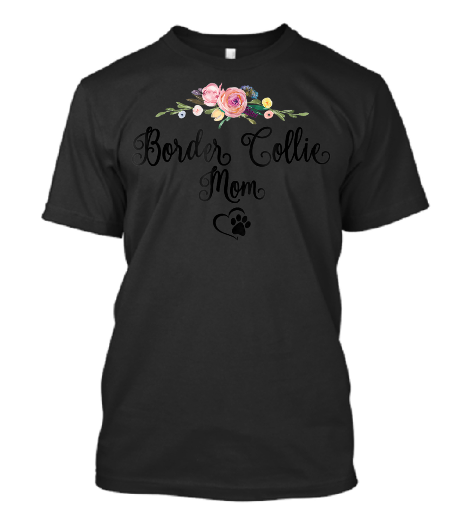 Border Collie Mom Floral Heart Paw Print Bouquet T-Shirt