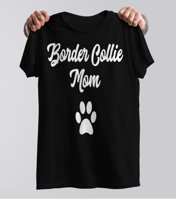 Border Collie Mom Paw Prints T-Shirt
