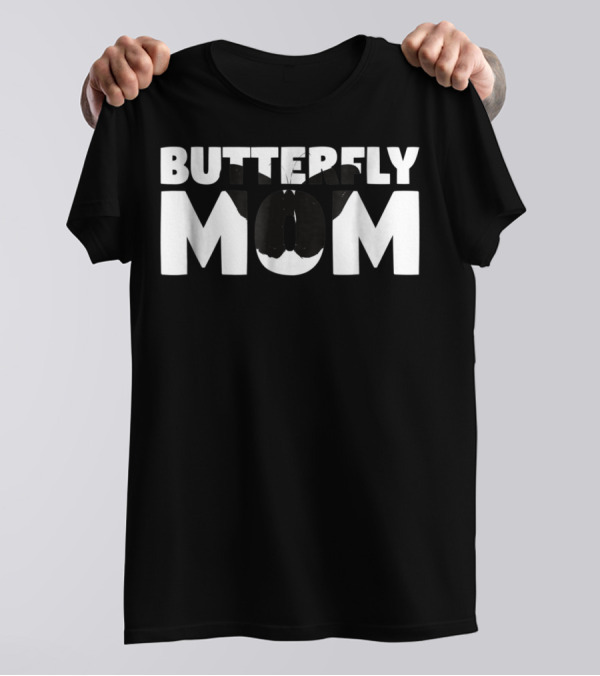Butterfly Mom Butterfly Lover Animal For Mother Butterfly Typography T-Shirt