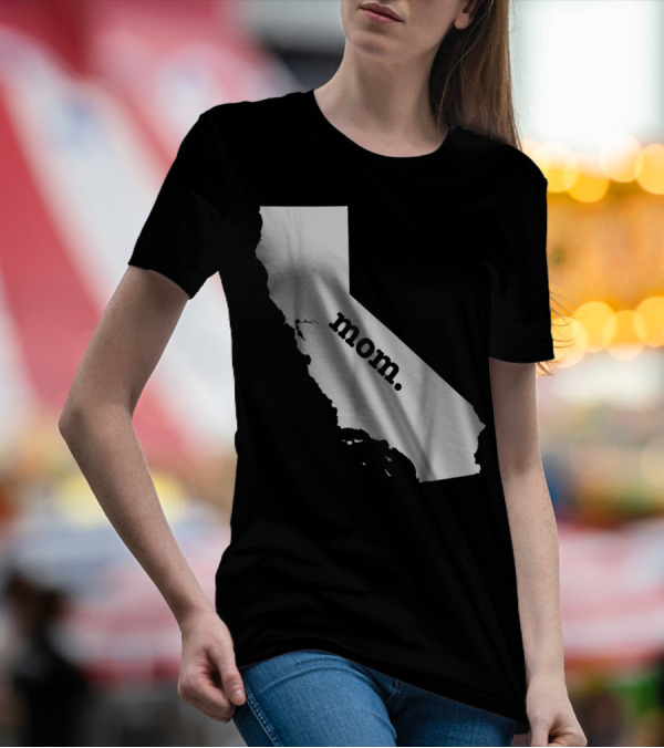 California Mom T-Shirt
