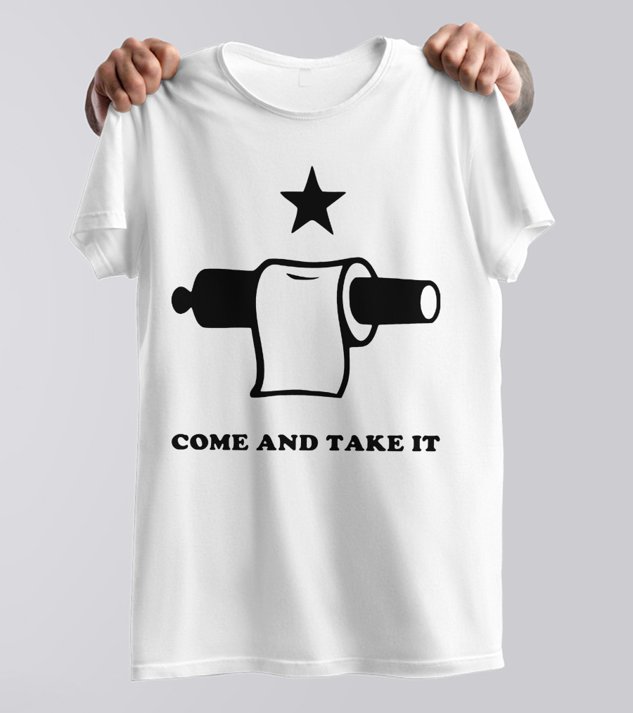 Demolition Ranch Merch Come And Take It Toilet Paper Cannon Star T-Shirt