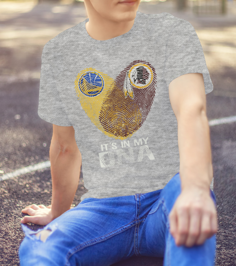 Golden State Warriors Washington Redskins It's In My Dna T-Shirt