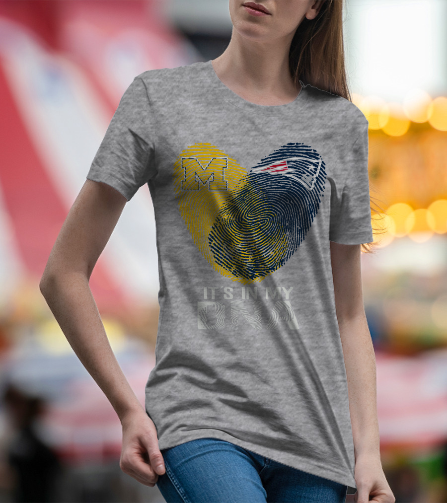 Michigan New England Patriots It's In My Dna T-Shirt