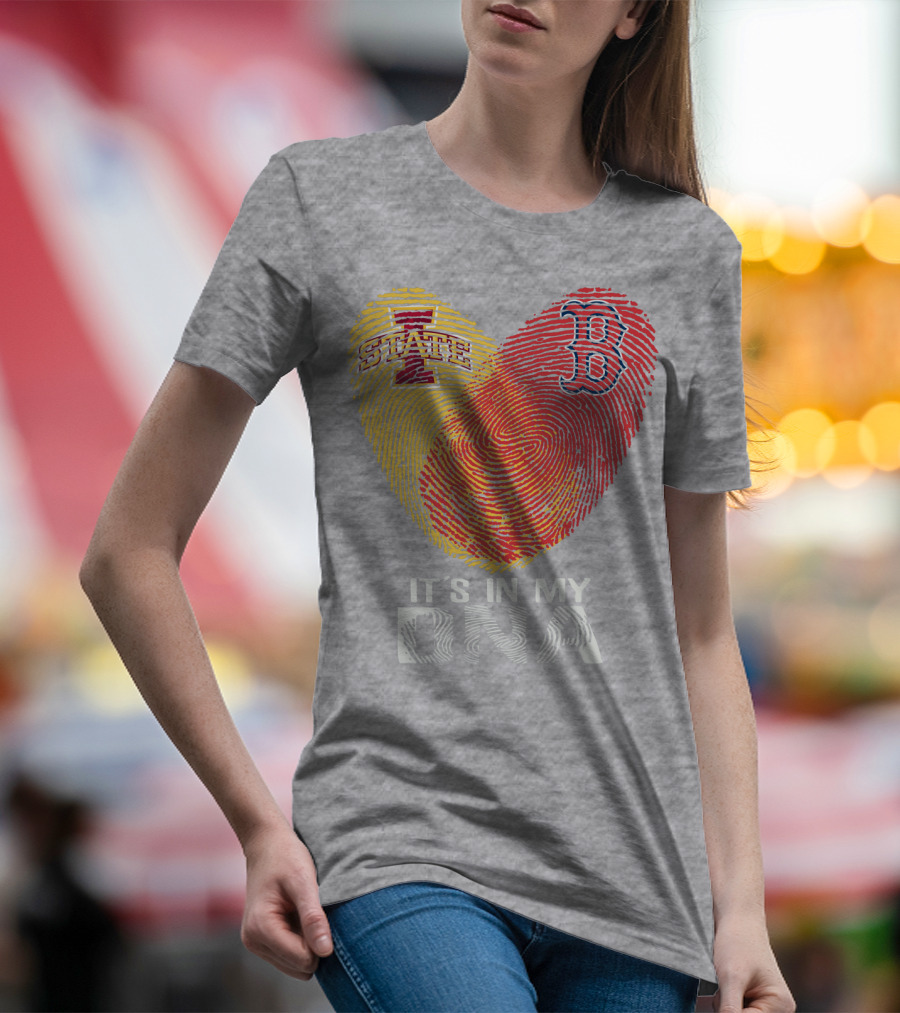 Boston Red Sox Iowa State It's In My DNA T-Shirt