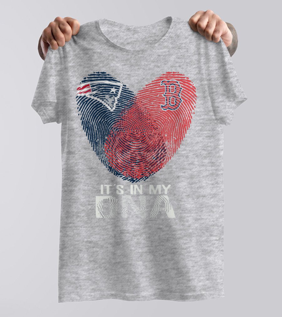 New England Patriots Boston Red Sox It's In My Dna T-Shirt