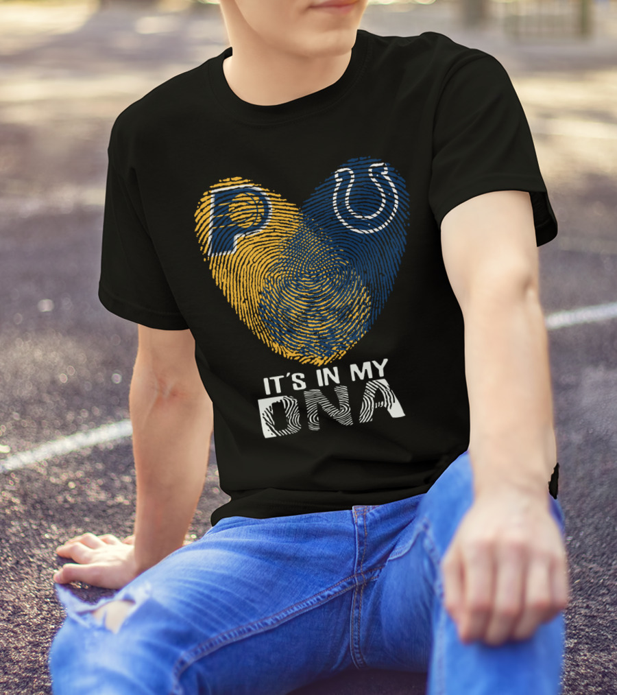 Indiana Pacers Indianapolis Colts It's In My Dna T-Shirt
