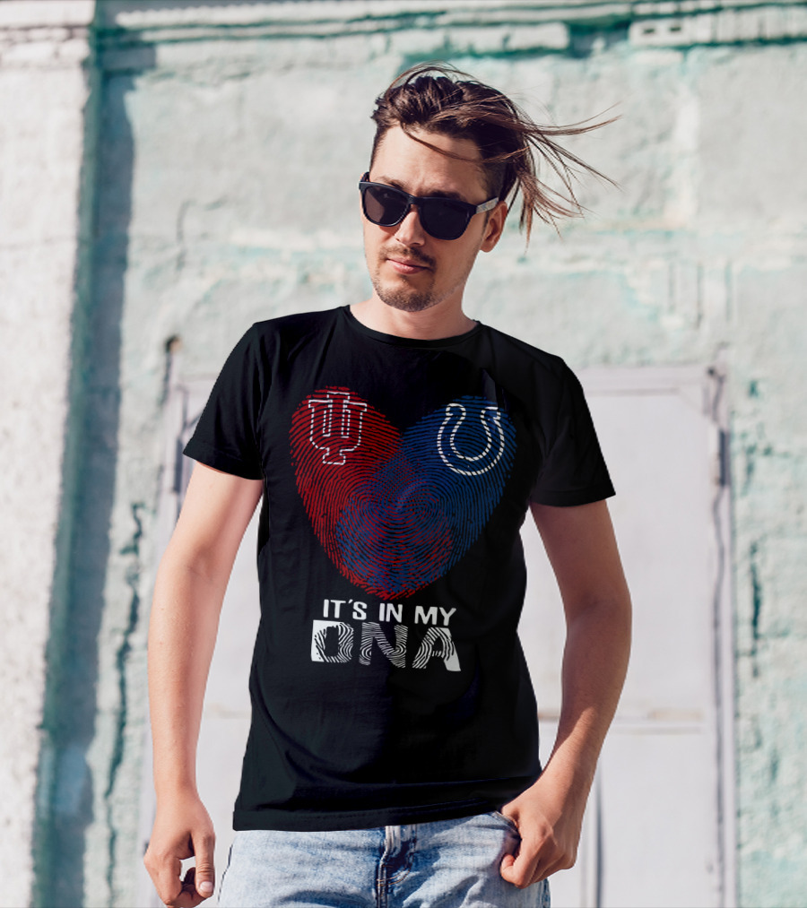 It's In My Dna Indiana Indianapolis Colts University Of Indiana T-Shirt