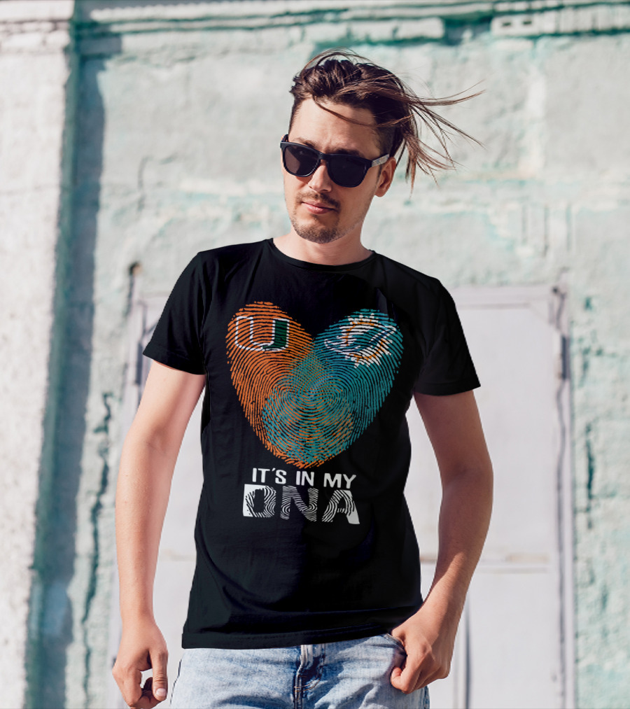 Miami Hurricanes Miami Dolphins It's In My Dna T-Shirt