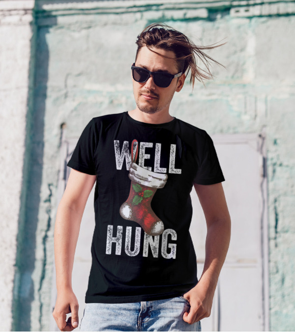 Well Hung Christmas Stocking With Holly T-Shirt