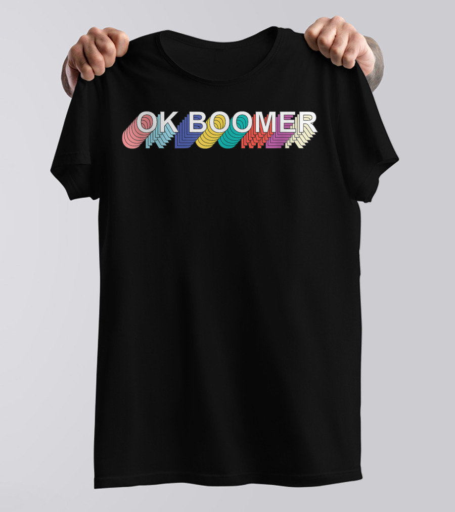 OK Boomer Retro Multicolor Stacked Text T-Shirt