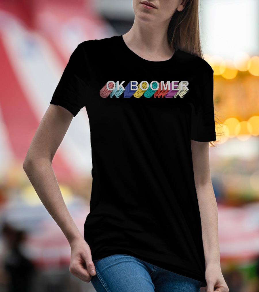 OK Boomer Retro Multicolor Stacked Text T-Shirt