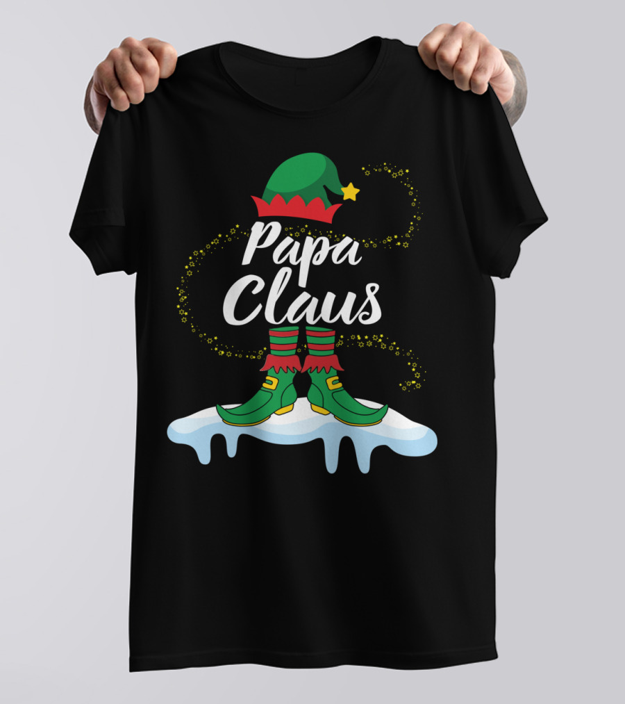 Papa Claus Elf Body Dancing On Snow Merry T-Shirt