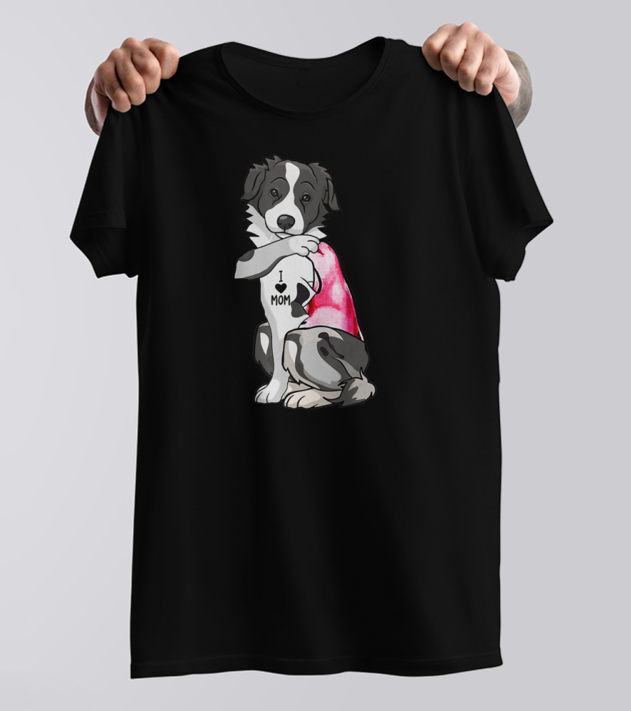 Border Collie Dog I Love Mom T-Shirt