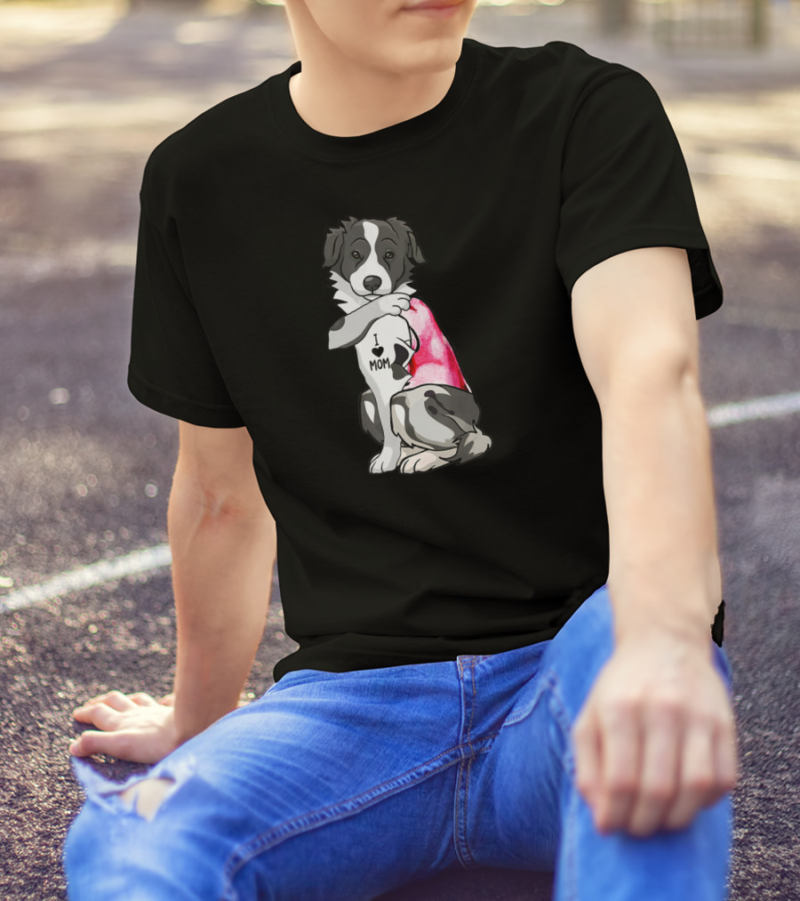 Border Collie Dog I Love Mom T-Shirt