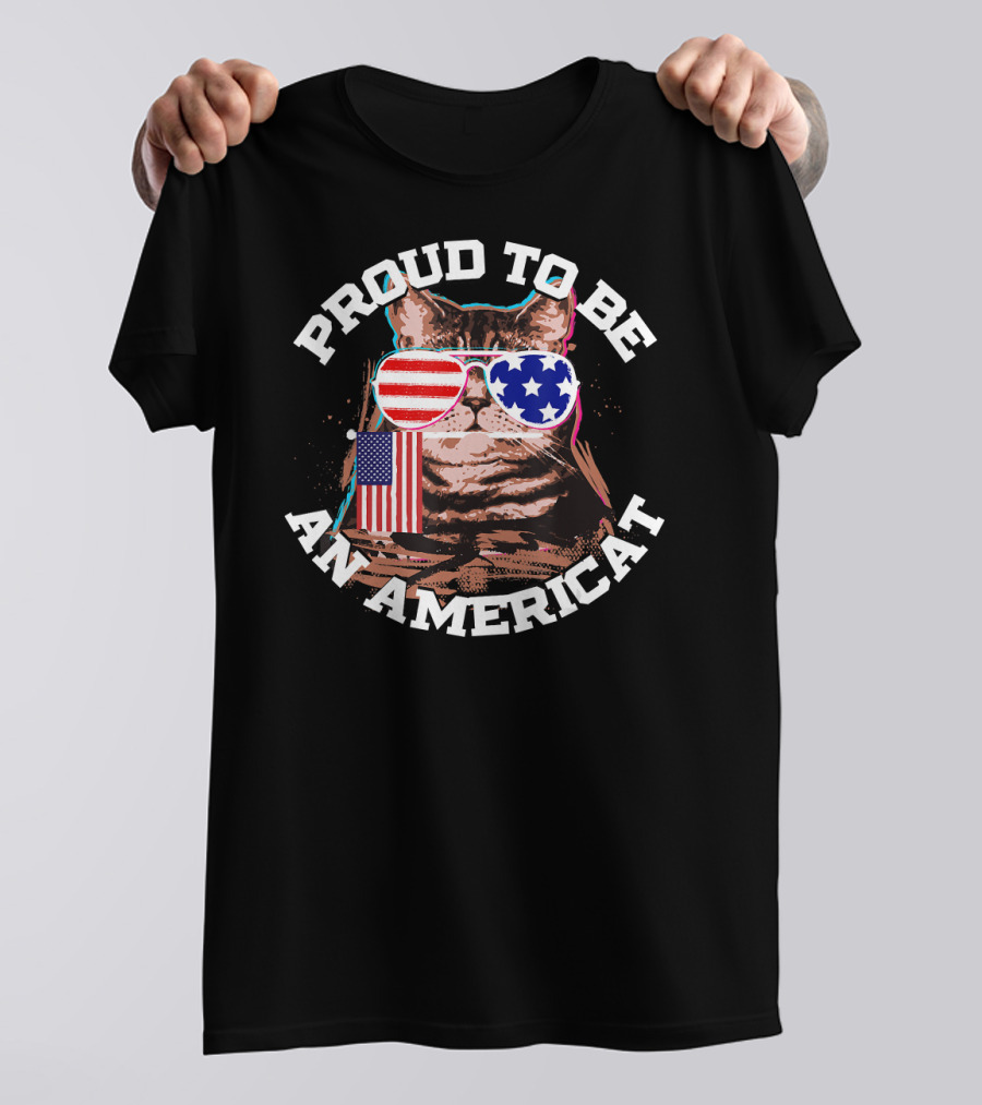 Proud To Be An Americat Cat US Flag Sunglasses T-Shirt
