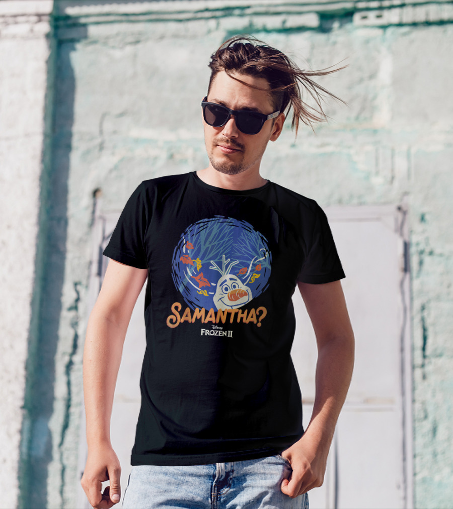 Disney Frozen II Olaf Samantha? T-Shirt