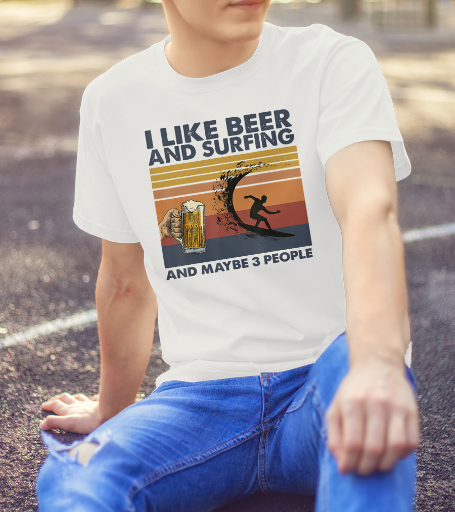 I Like Beer And Surfing And Maybe 3 People Retro Surfboard Wave Beer Glass T-Shirt