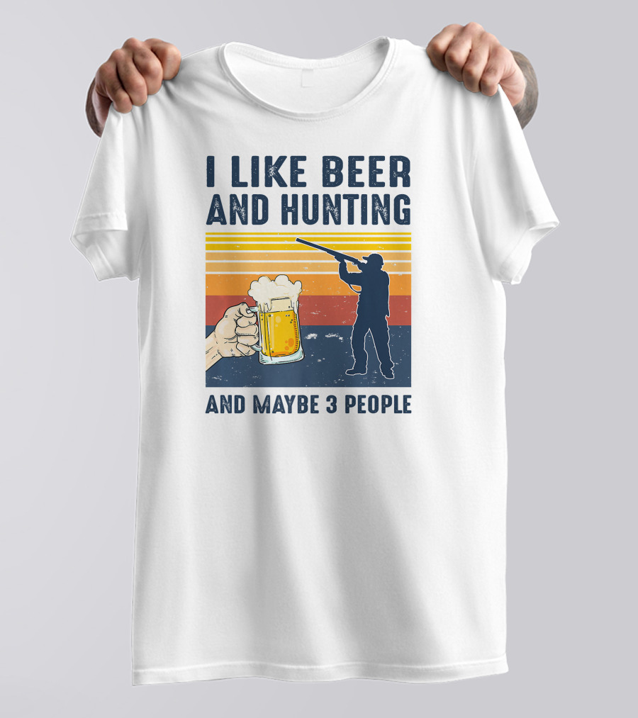 I Like Beer And Hunting Maybe 3 People Sunrise Silhouette Retro T-Shirt