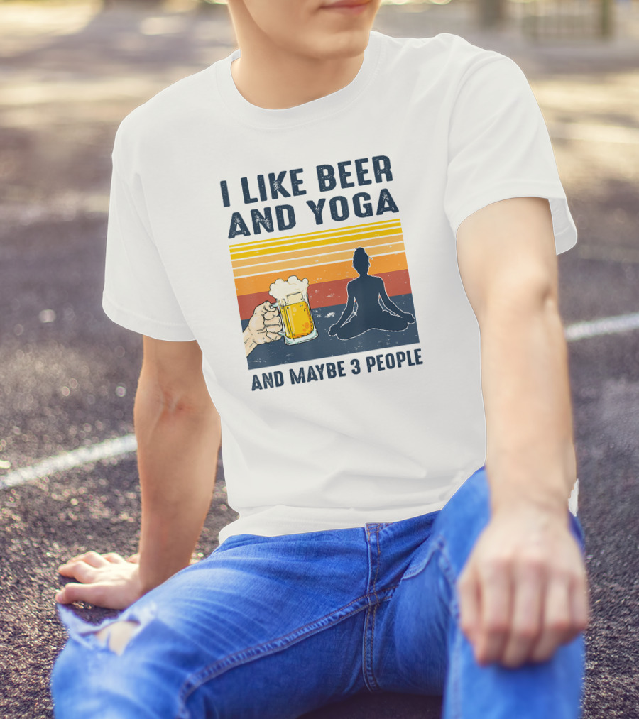 I Like Beer And Yoga And Maybe 3 People Retro Vintage T-Shirt