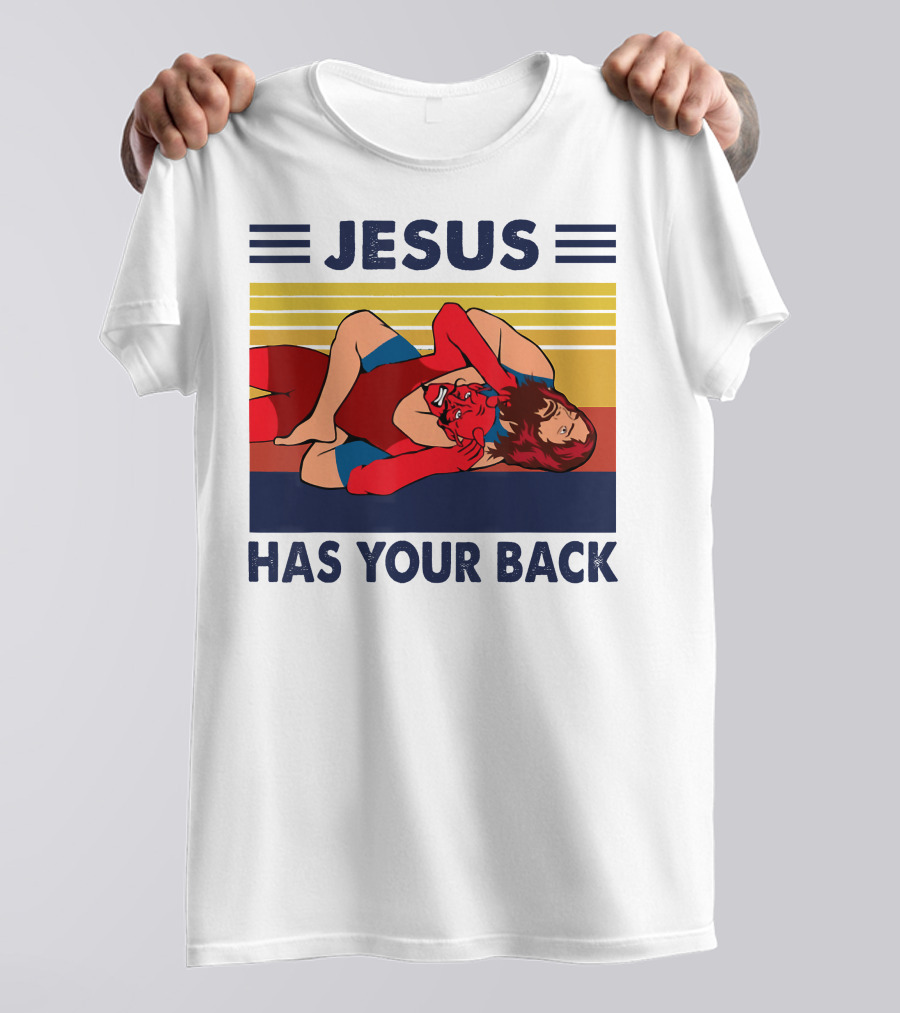 Jesus Wrestling JSatan Retro Style Has Your Back T-Shirt