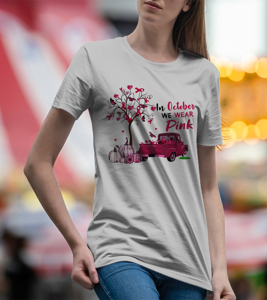 In October We Wear Pink Truck Pumpkins Breast Cancer Awareness T-Shirt