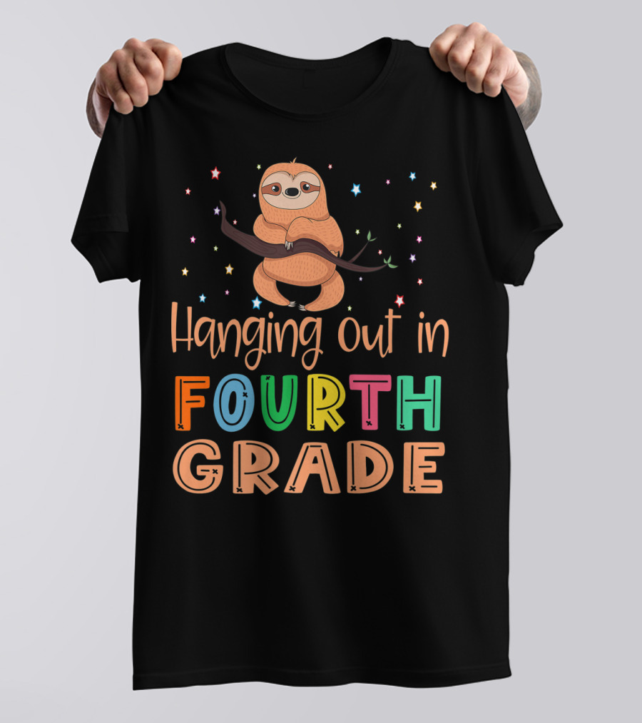 Hanging Out In Fourth Grade Back To School Sloth T-Shirt