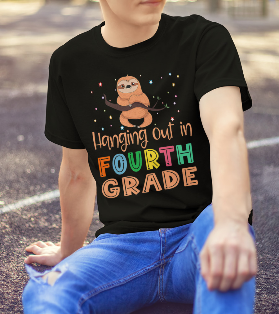 Hanging Out In Fourth Grade Back To School Sloth T-Shirt