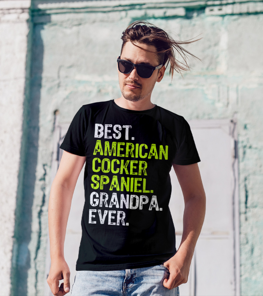 Best American Cocker Spaniel Grandpa Ever T-Shirt