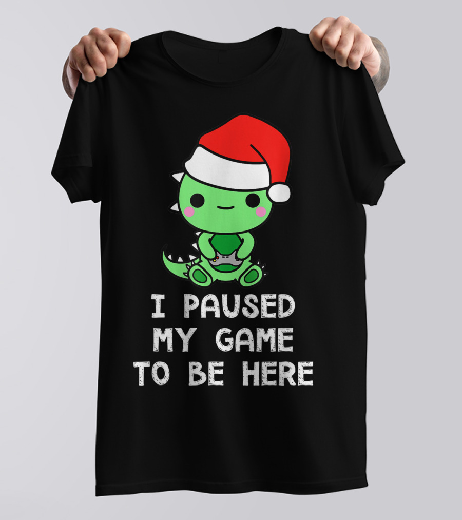 I Paused My Game To Be Here Christmas Dinosaur Gamer Santa Hat T-Shirt