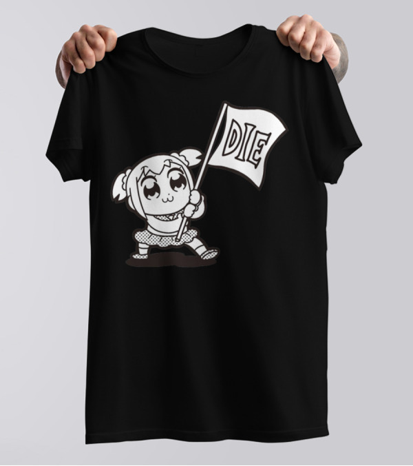 Pop Team Epic Popuko Holding Die Banner T-Shirt