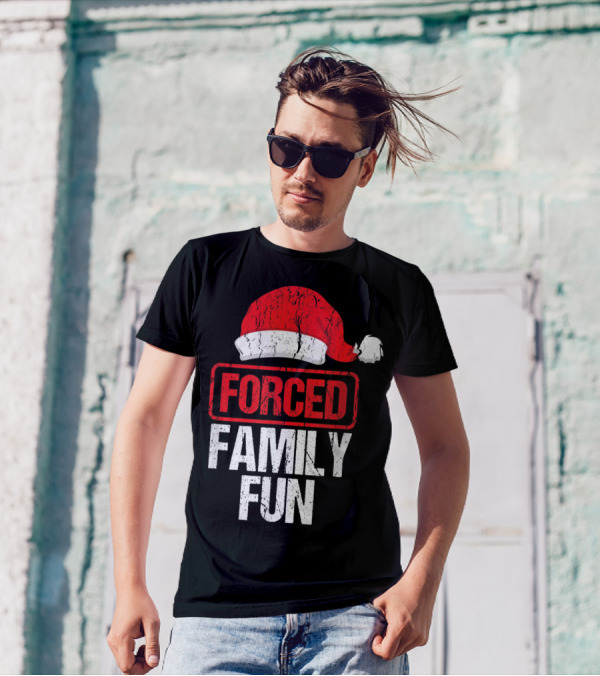 Forced Family Fun Santa Hat Winter Holidays T-Shirt