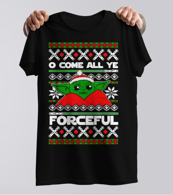 O Come All Ye Forceful Christmas Santa Hat Yoda Star Wars Ugly T-Shirt