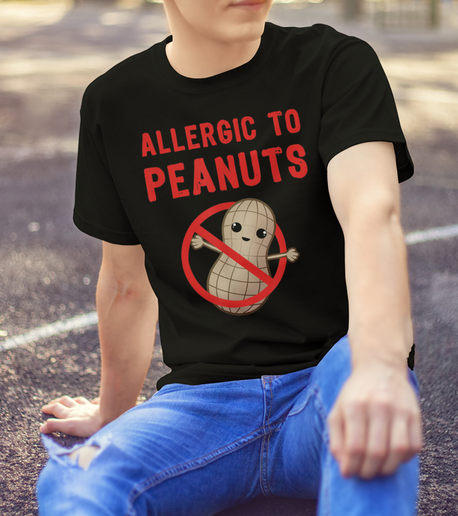 Allergic To Peanuts Cute Cartoon Peanut With No T-Shirt